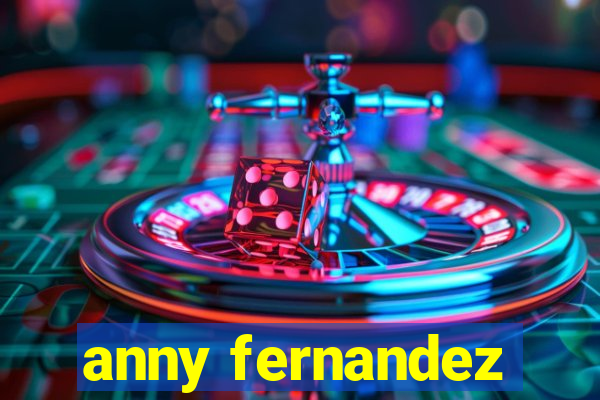 anny fernandez